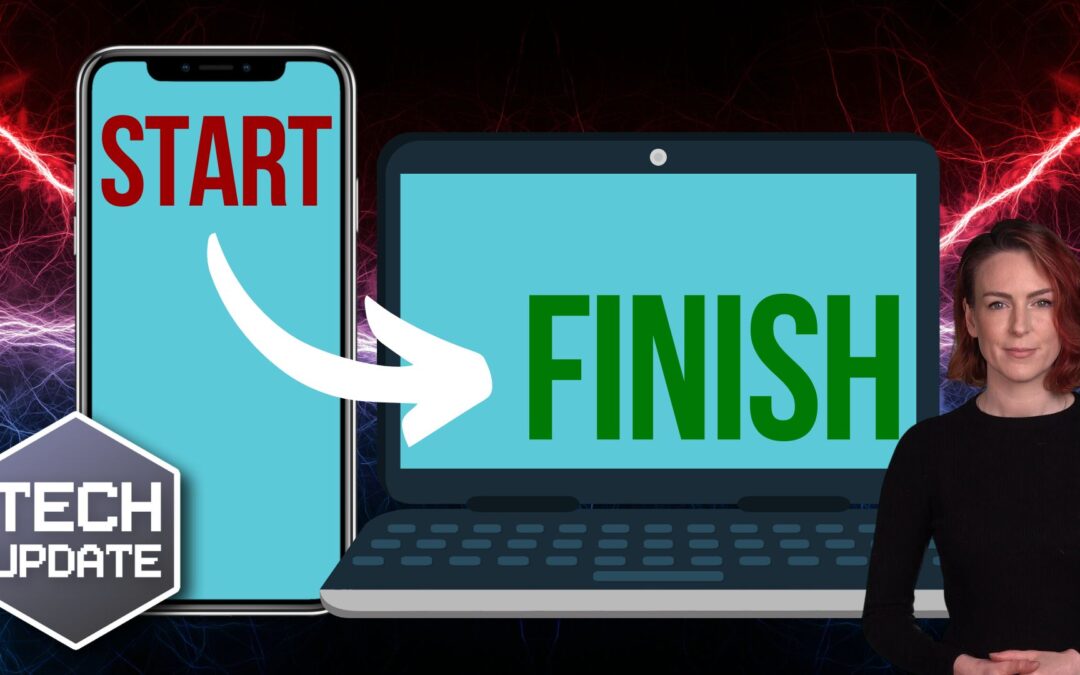 Start it on your phone… finish it on your PC?